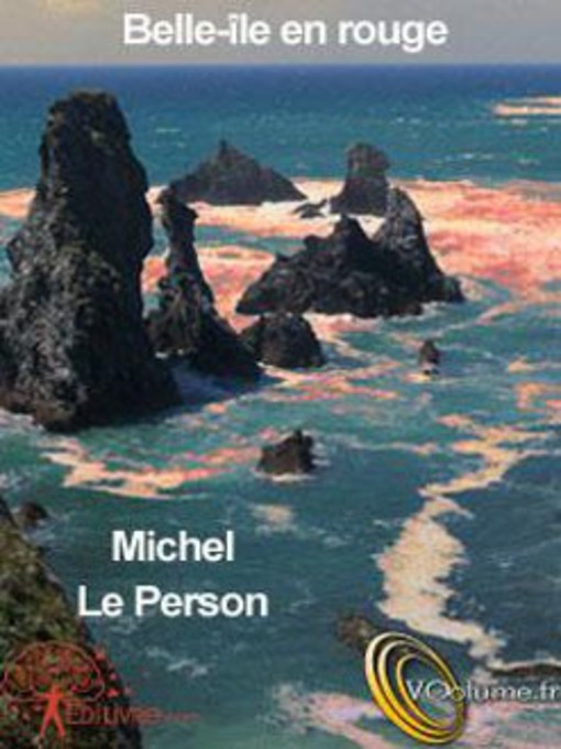Title details for Belle Île En Rouge by Michel Le Person - Available